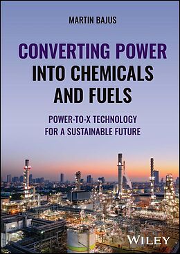 eBook (epub) Converting Power into Chemicals and Fuels de Martin Bajus