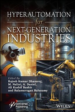 Livre Relié Hyperautomation for Next-Generation Industries de Rajesh Kumar (Galgotias University, Grea Dhanaraj