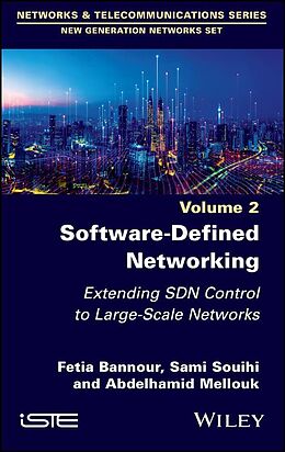 eBook (epub) Software-Defined Networking 2 de Fetia Bannour, Sami Souihi, Abdelhamid Mellouk