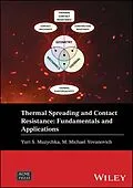 E-Book (epub) Thermal Spreading and Contact Resistance von Yuri S. Muzychka, M. Michael Yovanovich