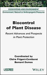 E-Book (pdf) Biocontrol of Plant Disease von Claire Prigent-Combaret, Bernard Dumas