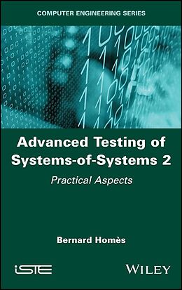 eBook (epub) Advanced Testing of Systems-of-Systems, Volume 2 de Bernard Homes