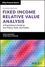 Fester Einband Fixed Income Relative Value Analysis + Website von Huggins Doug, Schaller Christian