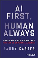 Livre Relié AI First, Human Always de Carter Sandy