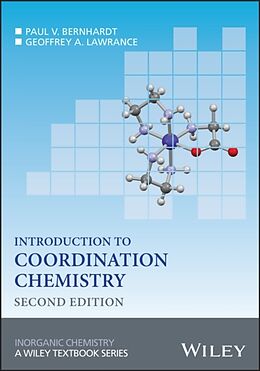 Couverture cartonnée Introduction to Coordination Chemistry de Paul V. Bernhardt, Geoffrey A. Lawrance