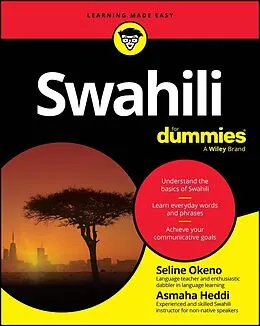 E-Book (epub) Swahili For Dummies von Seline Okeno, Asmaha Heddi