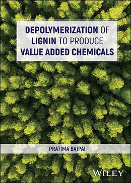 eBook (epub) Depolymerization of Lignin to Produce Value Added Chemicals de Pratima Bajpai