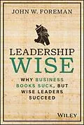 E-Book (epub) Leadership Wise von John W. Foreman