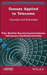 E-Book (epub) Queues Applied to Telecoms von Toky Basilide Ravaliminoarimalalason, Falimanana Randimbindrainibe