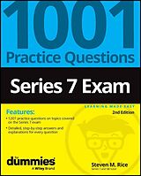 eBook (epub) Series 7 Exam: 1001 Practice Questions For Dummies de Steven M. Rice