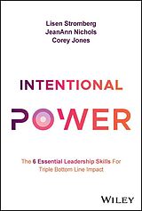 eBook (epub) Intentional Power de Lisen Stromberg, JeanAnn Nichols, Corey Jones