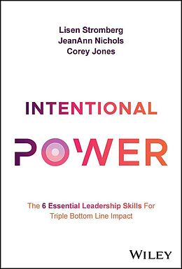 eBook (epub) Intentional Power de Lisen Stromberg, JeanAnn Nichols, Corey Jones