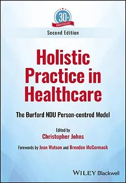 E-Book (epub) Holistic Practice in Healthcare von Christopher Johns