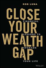 eBook (pdf) Close Your Wealth Gap de Rob Luna