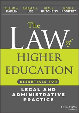 Couverture cartonnée The Law of Higher Education de Kaplin William A., Lee Barbara A., Neal H. Hutchens