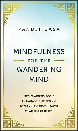 E-Book (epub) Mindfulness For the Wandering Mind von Pandit Dasa
