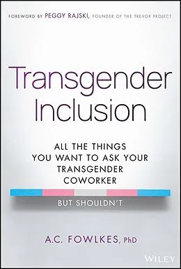 E-Book (epub) Transgender Inclusion von A. C. Fowlkes