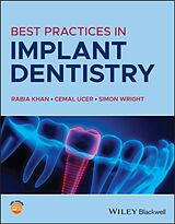 Couverture cartonnée Best Practices in Implant Dentistry de Rabia (Ice Postgraduate Dental Institute and Khan