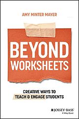 eBook (epub) Beyond Worksheets de Amy Minter Mayer
