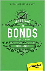 E-Book (epub) Investing in Bonds For Dummies von Russell Wild