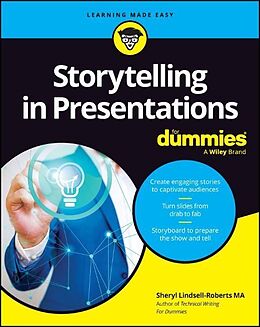 Couverture cartonnée Storytelling in Presentations For Dummies de Lindsell-Roberts Sheryl