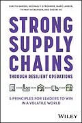 E-Book (epub) Strong Supply Chains Through Resilient Operations von Suketu Gandhi, Michael F. Strohmer, Marc Lakner