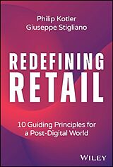 Livre Relié Redefining Retail de Philip Kotler, Giuseppe Stigliano