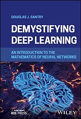 eBook (pdf) Demystifying Deep Learning de Douglas J. Santry