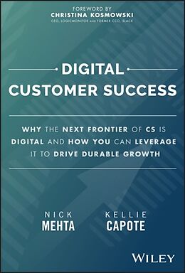 Livre Relié Digital Customer Success de Mehta Nick, Kellie Capote