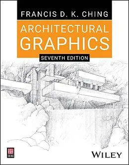 E-Book (pdf) Architectural Graphics von Francis D. K. Ching