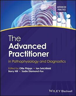 Couverture cartonnée The Advanced Practitioner in Pathophysiology and Diagnostics de Ollie (Canterbury Christ Church University Phipps