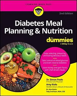E-Book (pdf) Diabetes Meal Planning & Nutrition For Dummies von Simon Poole, Amy Riolo