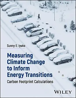 E-Book (pdf) Measuring Climate Change to Inform Energy Transitions von Sunny E. Iyuke