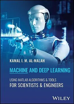 E-Book (pdf) Machine and Deep Learning Using MATLAB von Kamal I. M. Al-Malah