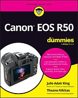 eBook (epub) Canon EOS R50 For Dummies de Julie Adair King, Theano Nikitas