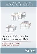 Livre Relié Analysis of Variance for High-Dimensional Data de Age K. Smilde, Federico Marini, Johan A. Westerhuis