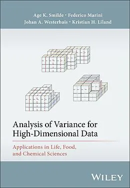 E-Book (epub) Analysis of Variance for High-Dimensional Data von Age K. Smilde, Federico Marini, Johan A. Westerhuis