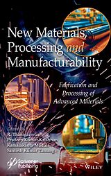 Livre Relié New Materials, Processing and Manufacturability de R. Krishnan, Pradeep Kumar Muduli, Thanigaivelan
