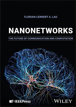 Livre Relié Nanonetworks de Florian-Lennert A. Lau