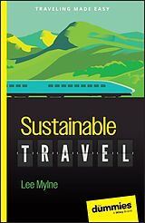 eBook (epub) Sustainable Travel For Dummies de Lee Mylne