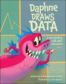 Livre Relié Daphne Draws Data de Nussbaumer Knaflic Cole