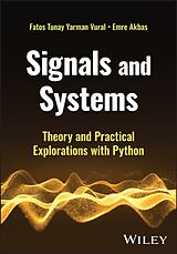 Livre Relié Signals and Systems de Emre Akbas, Fatos Tunay Yarman Vural
