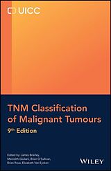 Kartonierter Einband TNM Classification of Malignant Tumours von James D. Brierley