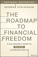 eBook (pdf) The Roadmap to Financial Freedom de Brennan Schlagbaum
