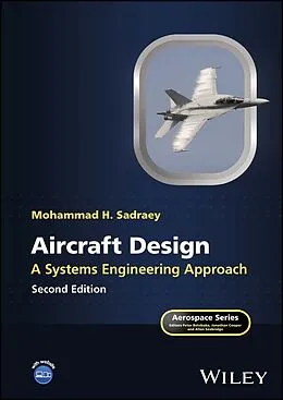E-Book (pdf) Aircraft Design von Mohammad H. Sadraey