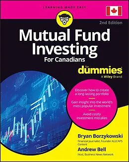 E-Book (pdf) Mutual Fund Investing For Canadians For Dummies von Bryan Borzykowski, Andrew Bell