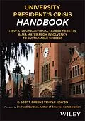 E-Book (epub) University President's Crisis Handbook von Scott Green, Temple Kinyon