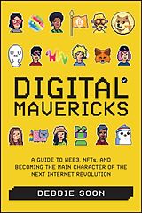 Livre Relié Digital Mavericks de Soon Debbie