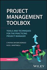 Livre Relié Project Management ToolBox de Cynthia Snyder Dionisio, Martinelli Russ J.