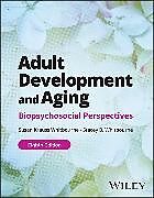 Couverture cartonnée Adult Development and Aging de Susan K. Whitbourne, Whitbourne Stacey B.